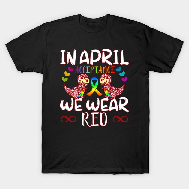 In April Wear Red Instead for Autism Awareness Acceptance T-Shirt by alcoshirts